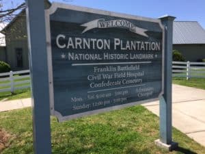 Sign at Carnton , part of Battle of Franklin.
