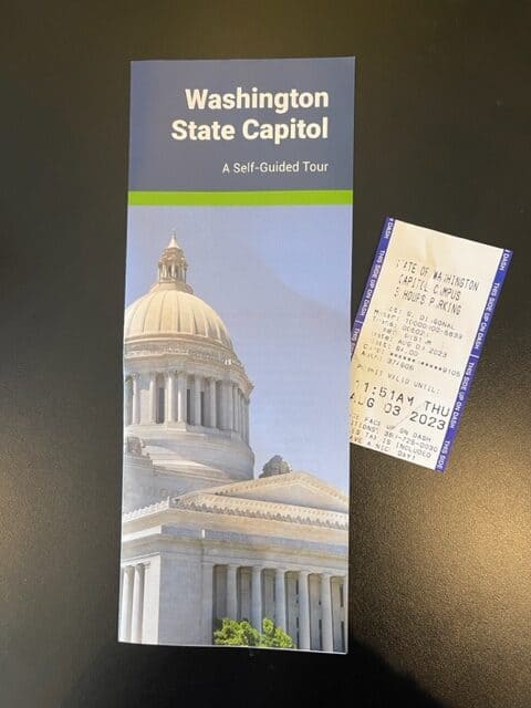 Brochure of the Washington State Capitol and a ticket for the tour.